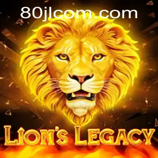 Exploring the Enigmatic World of LionsLegacy and the Fascinating Mechanics of 80 JL