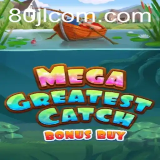Discover the Exciting World of MegaGreatestCatchBonusBuy